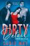 [Down N' Dirty in Love 03] • Dirty Detail